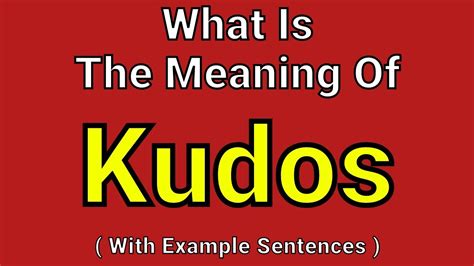 meaning of kudos in tagalog|kudos in Tagalog .
